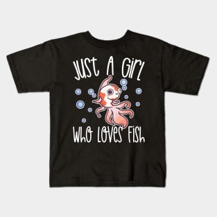 Just A Girl Who Loves Fish Gift product Kids T-Shirt